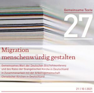 Read more about the article Migration menschenwürdig gestalten