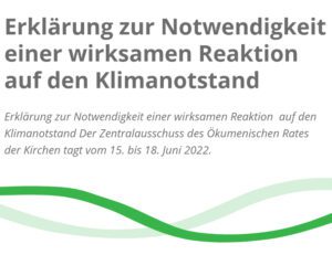 Read more about the article Ökumenischer Rat der Kirchen fordert dringend Klimaschutzmaßnahmen
