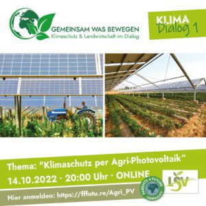 Read more about the article Klimaschutz per Agri-Photovoltaik – Gemeinsam was bewegen – Klimaschutz und Landwirtschaft im Dialog