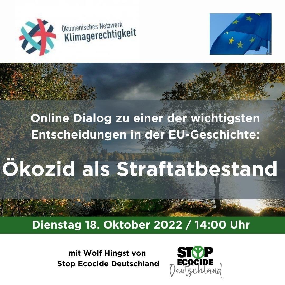 Read more about the article EU: Straftat Umweltzerstörung?“ „ÖNK im Gespräch