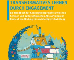 Read more about the article Transformativem Lernen unterstützt (r)BNE und die Umsetzung der SDGs