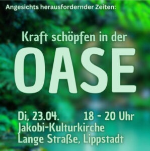 Read more about the article Kraft schöpfen in der Oase