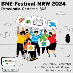 Mehr über den Artikel erfahren BNE-Festival NRW – Demokratie. Gestalten. BNE.