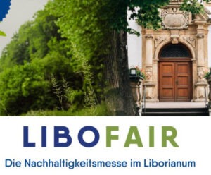 Mehr über den Artikel erfahren LIBOFAIR – Die Nachhaltigkeitsmesse im Liborianum