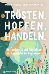 Mehr über den Artikel erfahren Trösten. Hoffen. Handeln