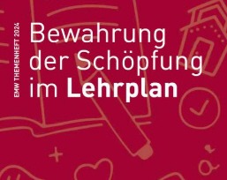 Mehr über den Artikel erfahren Bewahrung der Schöpfung im Lehrplan