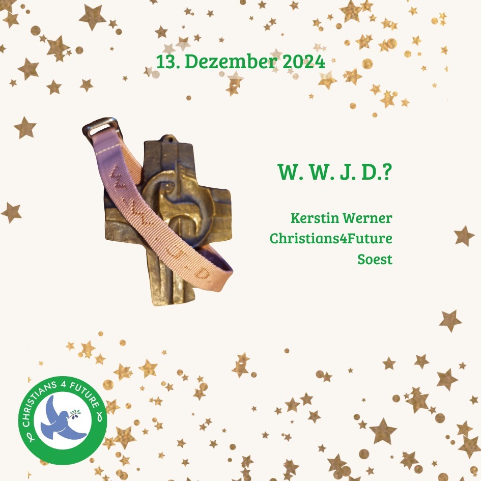 Mehr über den Artikel erfahren Adventsimpuls: W. W. J. D.?