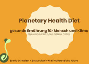 Mehr über den Artikel erfahren Nachhaltige Erzdiözese Freiburg: Planetary Health Diet“