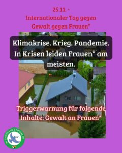 Mehr über den Artikel erfahren Klimakrise. Krieg. Pandemie. In Krisen leiden Frauen