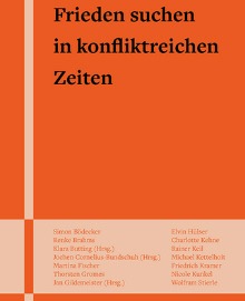 Frieden suchen in konfliktreichen Zeiten