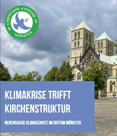 Mehr über den Artikel erfahren Klimakrise trifft Kirchenstruktur – Nebensache Klimaschutz im Bistum Münster