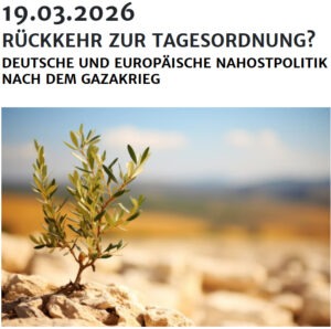 Mehr über den Artikel erfahren Rückkehr zur Tagesordnung? Deutsche und europäische Nahostpolitik nach dem Gazakrieg