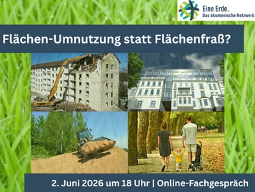 „Flächen-Umnutzung statt Flächenfraß?“