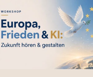 Mehr über den Artikel erfahren Europa, Frieden & KI – Soundtrack deiner Seele
